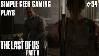 Last of Us Part 2: Part 34, Speaking With Isaac