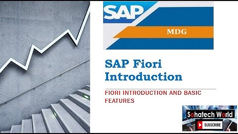 What is SAP Fiori/Intro to SAP Fiori/SAP MDG Fiori/Catalogs/Tiles -   Session 1