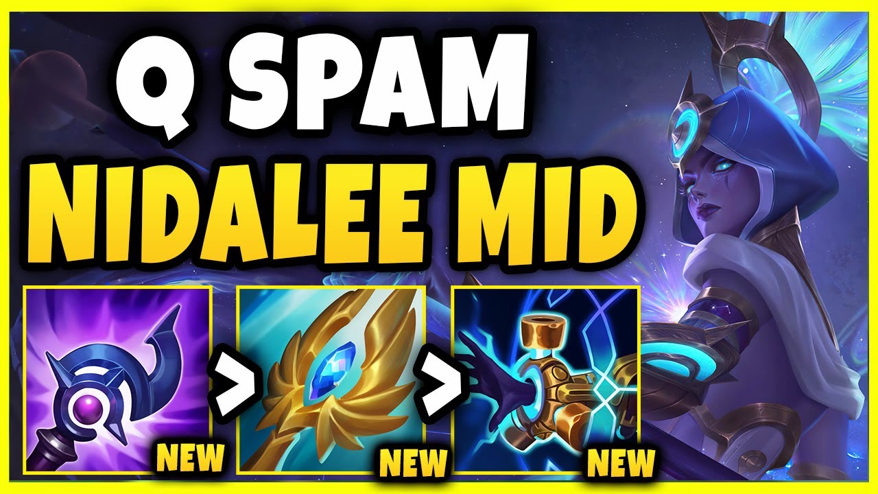 INFINITE Q SPAM NIDALEE MID IS INSANE WITH THE NEW ITEMS *NEVER OOM* - League of Legends