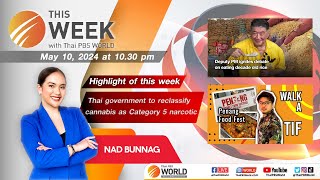 This Week with Thai PBS World 10th May 2024