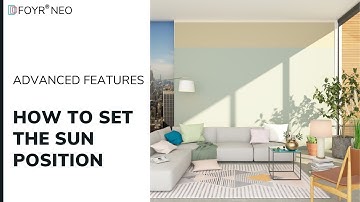 How to set the Sun position | Foyr Neo