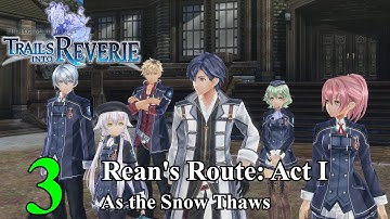【Trails into Reverie】 Ep #3 | Rean