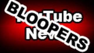 YouTube News (Bloopers #2)