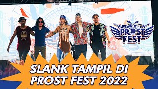 SLANK LIVE @ PROST FEST 2022