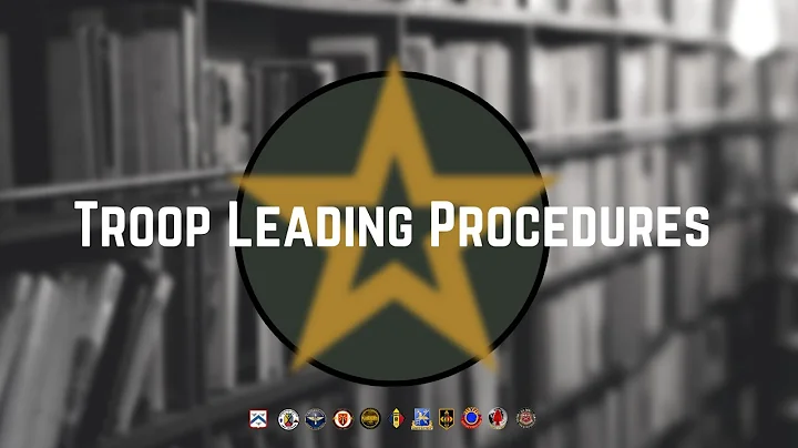 Troop Leading Procedures - DayDayNews