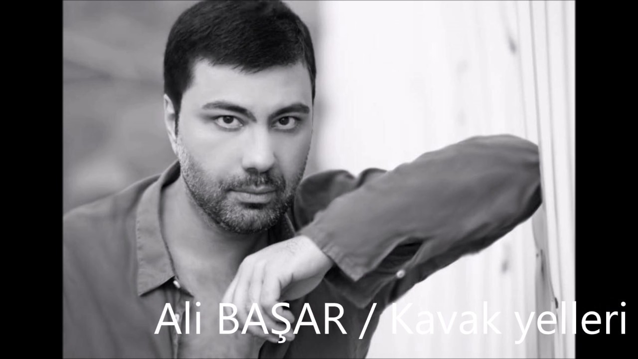 Ali BAŞAR /Kavak yelleri - YouTube