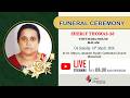 FUNERAL SHERLY THOMAS 56 Thythara House 14 03 2026