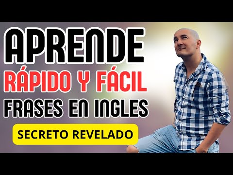 el secreto para aprender frases en inglés