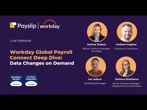 [Webinar] Workday Global Payroll Connect Deep Dive: Data Changes on ...