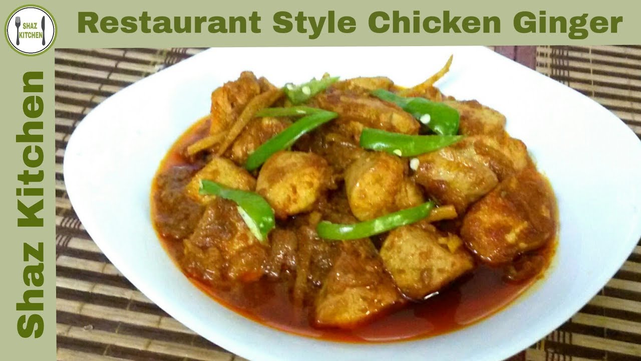 Chicken Ginger RecipeGinger Flavored Chicken RecipeChicken Ginger