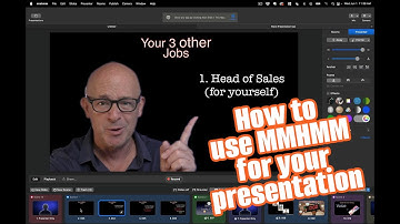 How to Use MMHMM for your presentation