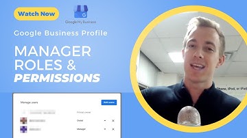 Google Business Profile Permissions & Roles | GBP Management