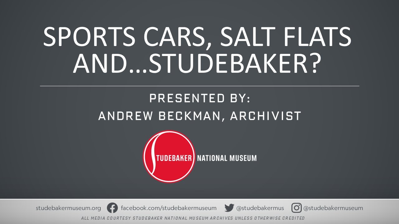 Sports Cars, Salt Flats, and...Studebaker?