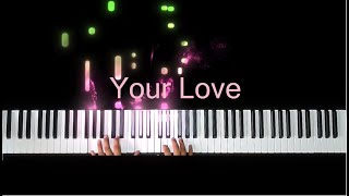 Your Love - Alamid | Piano Cover by Angelo Magnaye | Yamaha P45