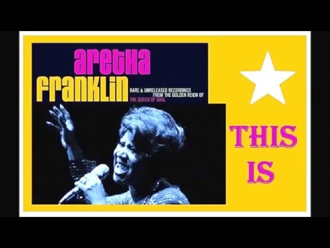 Aretha Franklin - This Is (Unreleased)