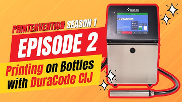Printervention Episode 2  - Printing on Bottles with DuraCode CIJ
