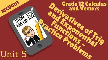 Calculus and Vectors Grade 12 - Practice Derivatives of Trigonometric and Exponential Functions