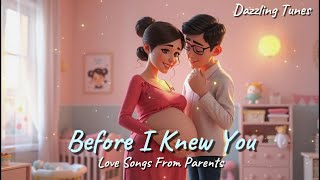 Before I Knew You | Emotional Song for Future Parents & Unborn Child (Lyrics Video)