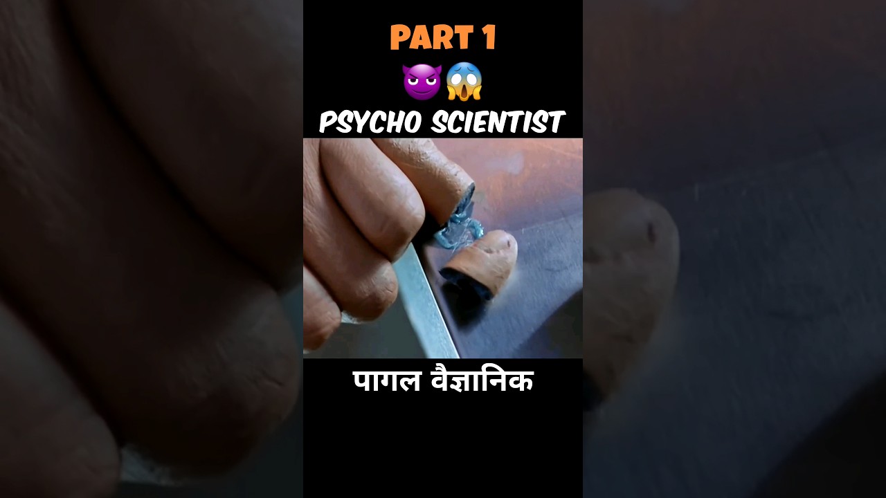 😈Psycho Scientist Explained in Hindi | पागल वैज्ञानिक | 