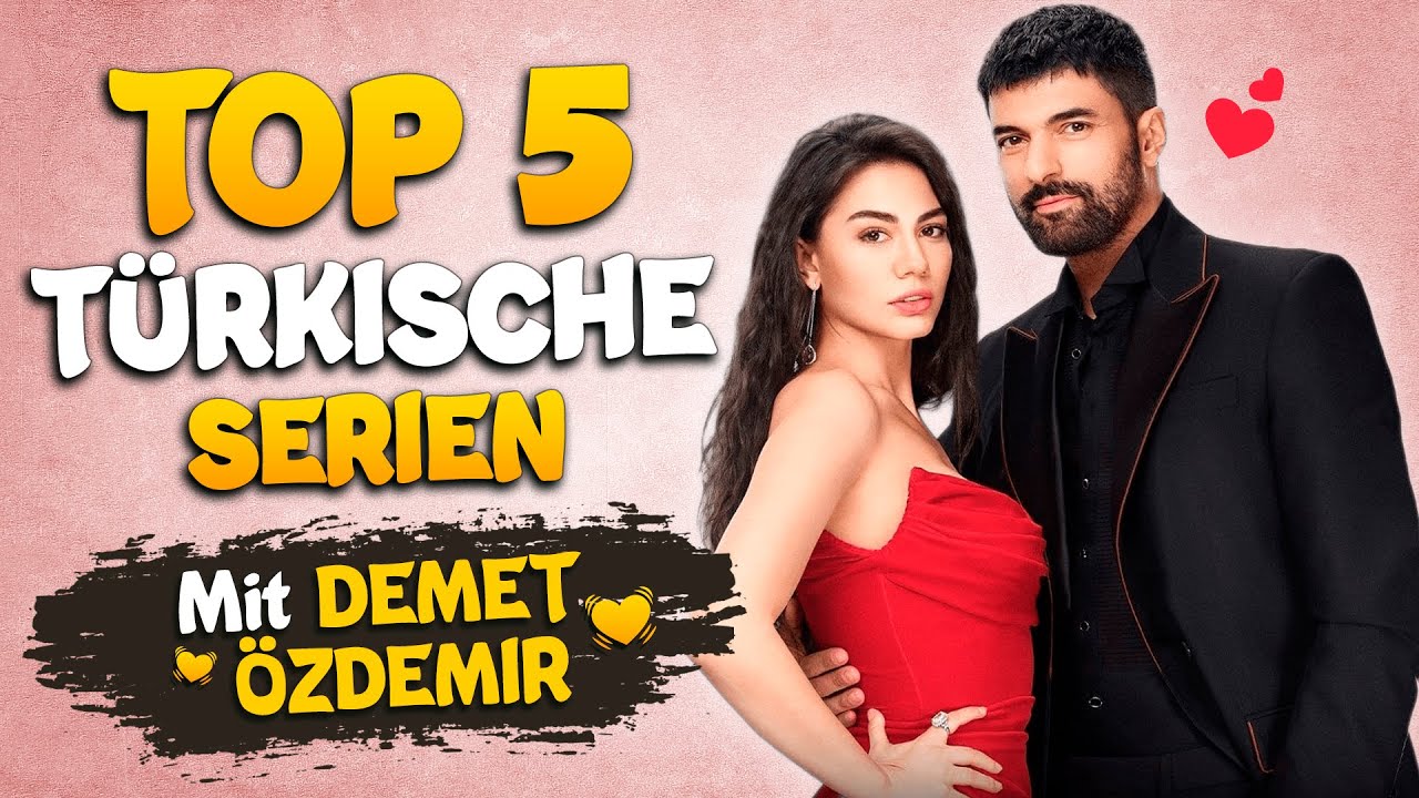 App Für Türkische Serien Mit Deutschem Untertitel 5 Beste Türkische Serien mit Demet Ozdemir🔥 - YouTube