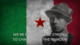 Video thumbnail of "La Brigata Garibaldi  - Italian Communist Partisan Song"