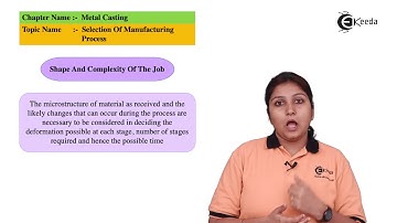 Selection of Manufacturing Process - Metal Casting Process - Production Process 1