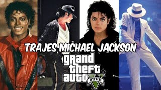 MICHAEL JACKSON CLOTHES IN GTA V (THRILLER,BILLIE JEAN,BAD,SMOTH CRIMINAL,DANGEROUS)