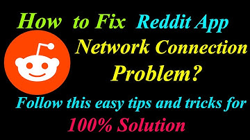How to Fix Reddit App Network Connection Problem in Android & Ios | Reddit Internet Connection Error