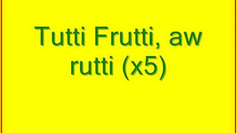 Tutti Frutti - Little Richard Lyrics