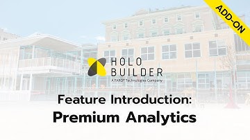 Feature Introduction: Premium Analytics for Your HoloBuilder Instance
