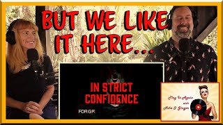 EVERYTHING MUST CHANGE - Mike &amp; Ginger React to In Strict Confidence