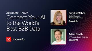 ZoomInfo + MCP: Connect Your AI to the World's Best B2B Data