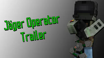 Jäger Operator Trailer - Minecraft Animation