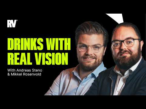 Drinks With Real Vision ft. Andreas and Mikkel |