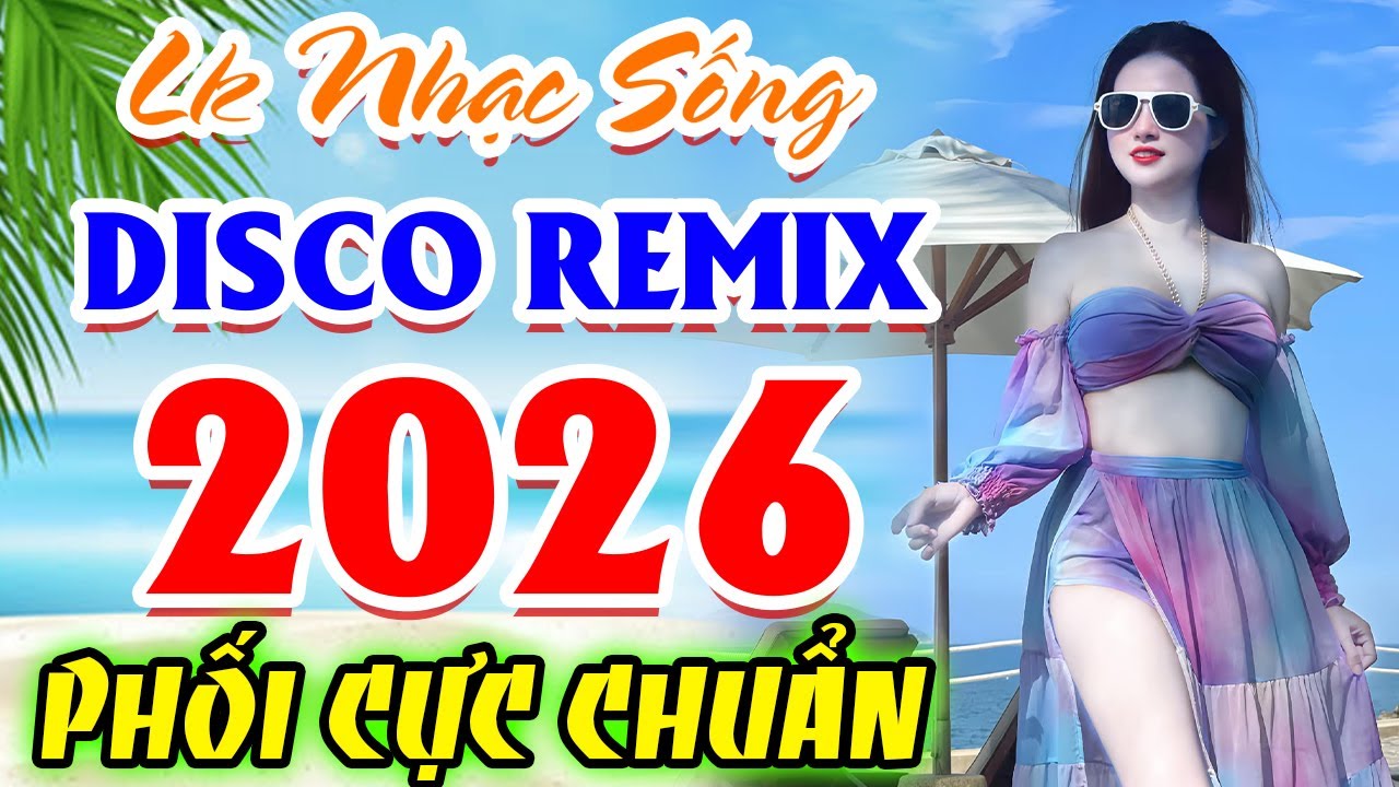 LK Nhạc Sống Thôn Quê Mới Nhất 2026 CẢ XÓM PHÊ - LK Nhạc Sống Disco Quê Hương Ngọt Ngào TOÀN BÀI HAY