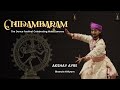 Akshay Ayre | Part 1 of 2 | Bharata Nrityam | Chidambaram | Vedarambh Creations