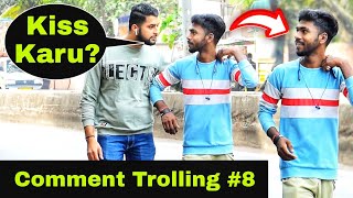 Comment Trolling Prank Part 8 Prakash Peswani Prank
