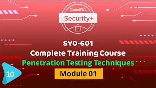 CompTIA Security+ SY0-601 | Module 01 Penetration Testing Techniques | Training Course | Urdu Hindi