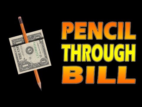 EASY Pencil Through Bill Tutorial - No Gimmicks, No Rips, No Holes