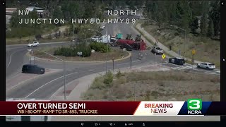 Overturned semi-truck blocks traffic in Truckee