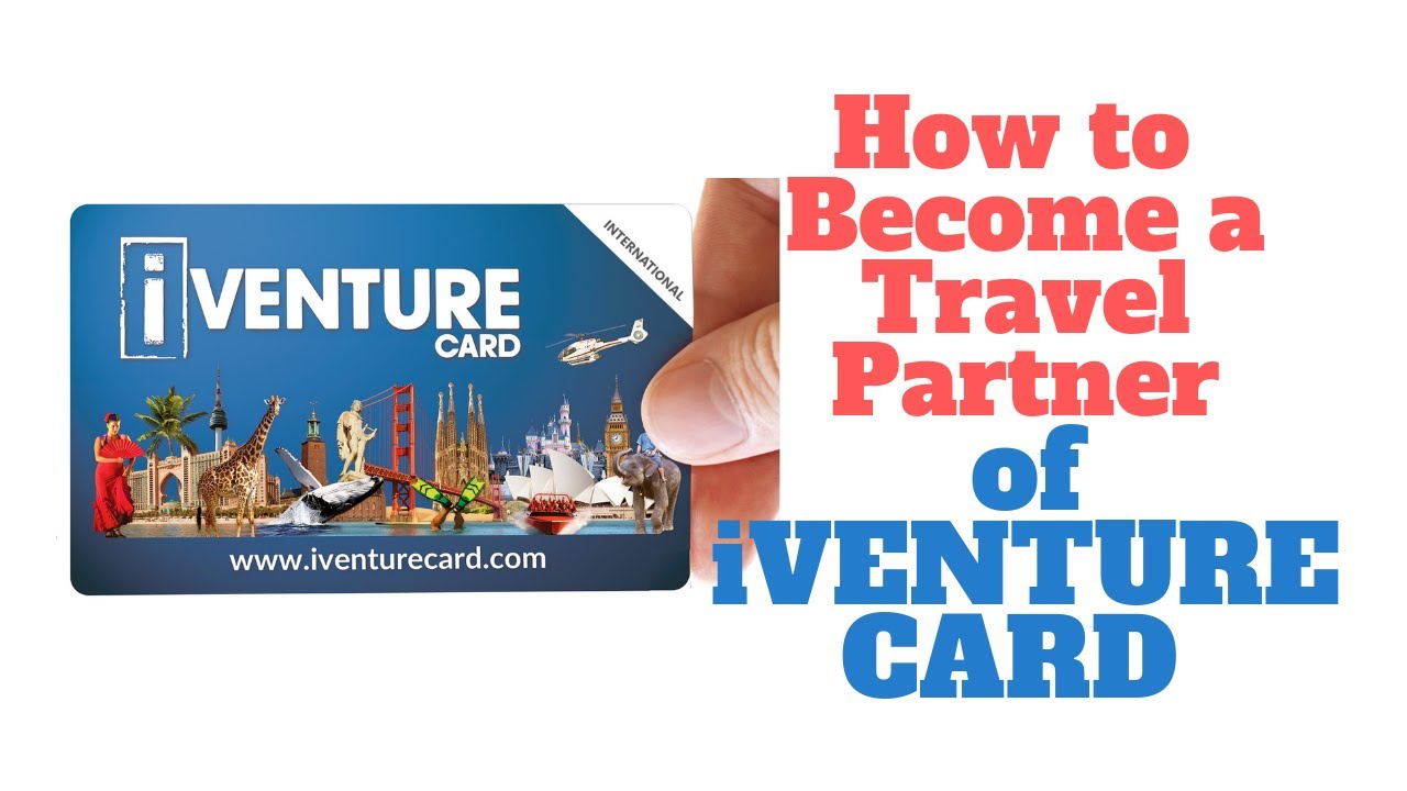 How to Become a Travel Agent of iVenture Card | iVenture Card | Quick ...