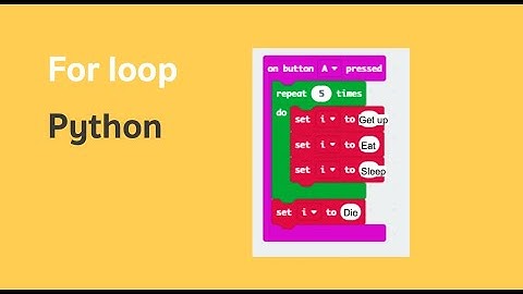 For Loop ในภาษาไพทอน