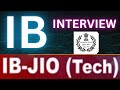 IB JIO tech Interview | IB Junior intelligence officer technical interview questions | PD Classes 