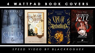 4 Different Book Covers pt. 2 | Wattpad Speed Cover