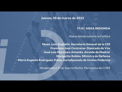 Mesa redonda. Hacia dónde camina la Política