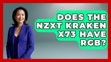 Does The NZXT Kraken X73 Have RGB? - The Hardware Hub