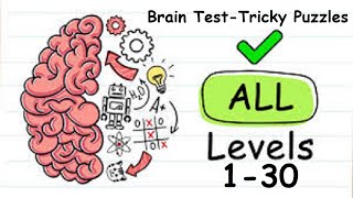 Brain Test Levels 1-30 | Tricky Puzzle | Quick Solutions  #braintest  #braingames