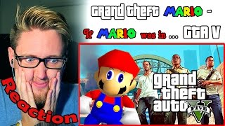 Grand Theft Mario - If Mario Was In...gta V Reaction Super M-Ayhem