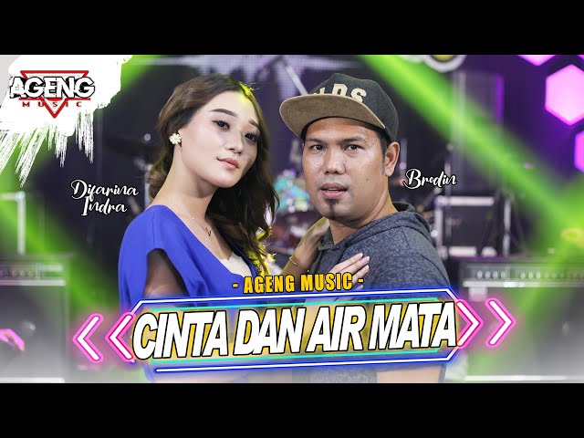 CINTA DAN AIR MATA - Difarina Indra ft Brodin Ageng Music (Official Live Music) class=