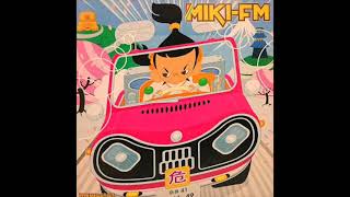 MIKI-FM 1998メガヘルス (full album) / 三木道三